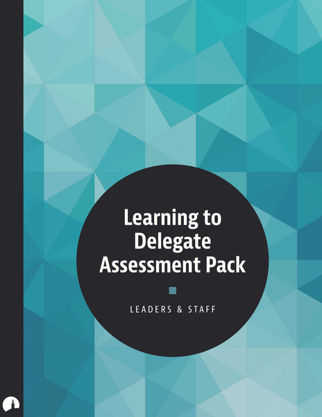 Learning to Delegate Assessment Pack