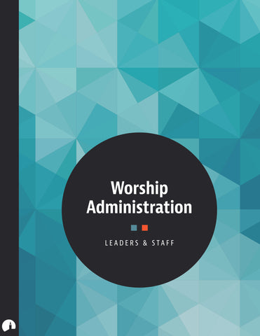 Worship Administration