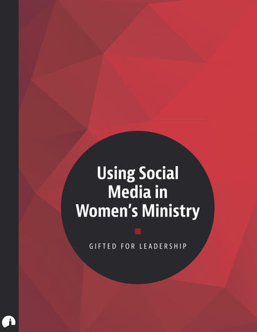 Using Social Media in Women's Ministry