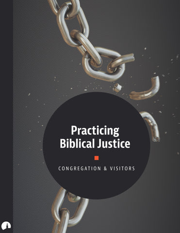 Practicing Biblical Justice