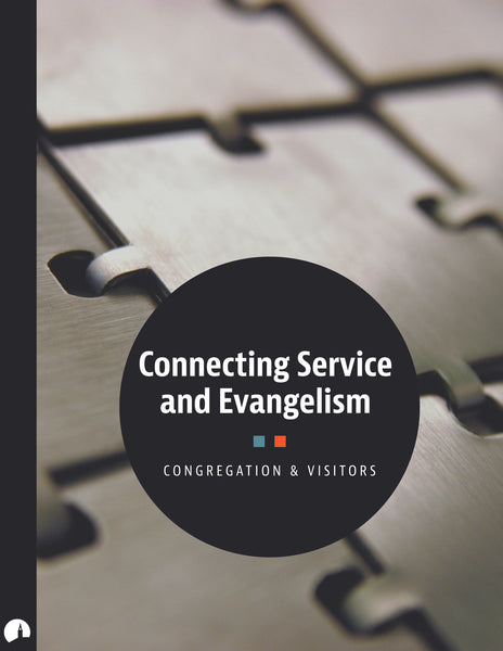 Connecting Service and Evangelism