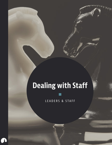 Dealing with Staff