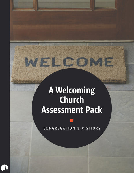 Assessment Pack: A Welcoming Church