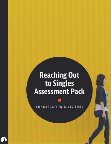 Assessment Pack: Reaching Out to Singles