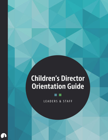 Children's Director Orientation Guide