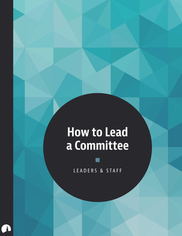How to Lead a Committee