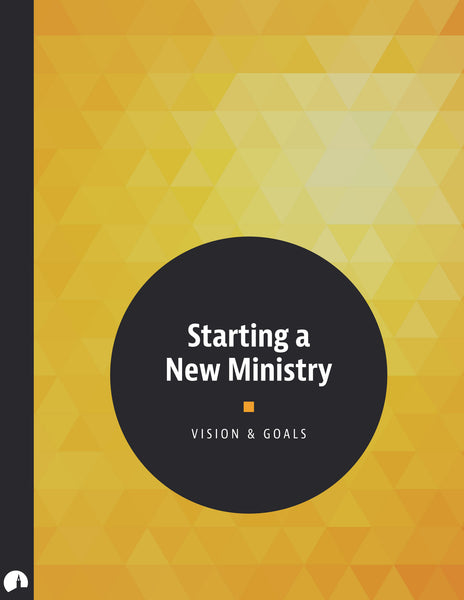 Starting a New Ministry