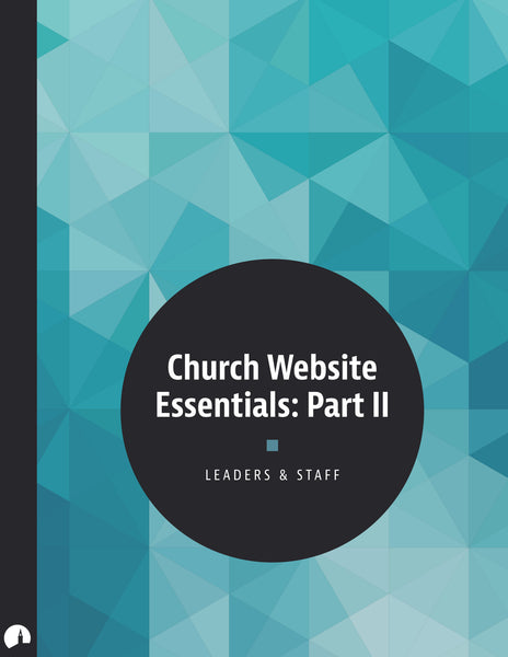 Church Website Essentials: Part II