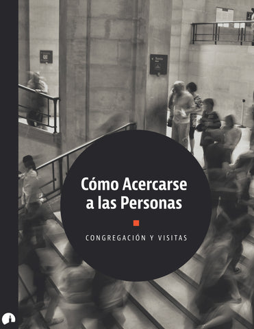 Cómo Acercarse a las Personas