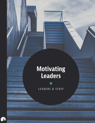 Motivating Leaders
