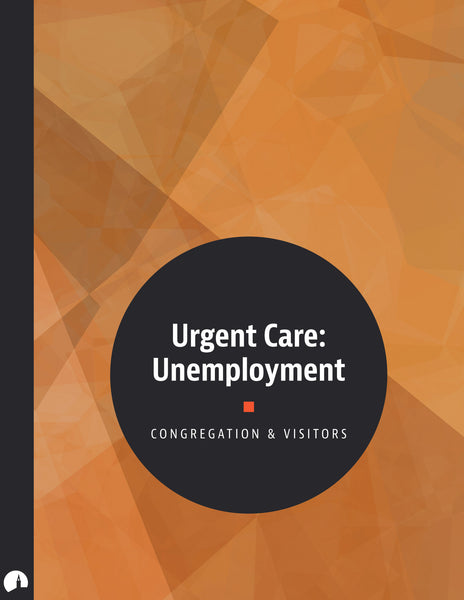Urgent Care: Unemployment