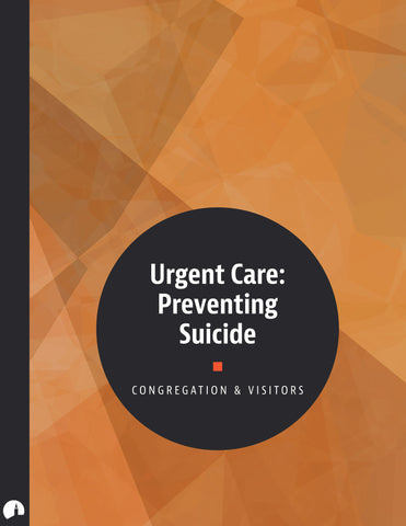 Urgent Care: Preventing Suicide